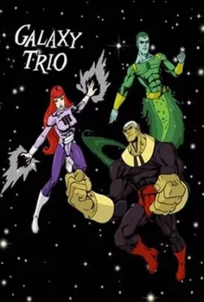 Homem-Pássaro e o Galaxy Trio  Download Dublado / Dual Áudio