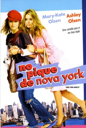 No Pique de Nova York / New York Minute  Download Dublado / Dual Áudio