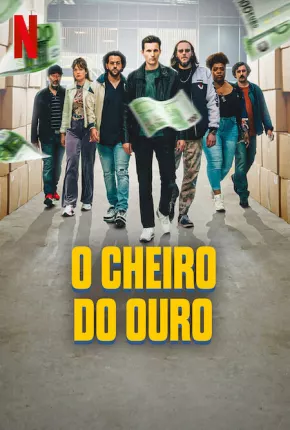 O Cheiro do Ouro Torrent Download Dublado / Dual Áudio