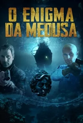 O Enigma da Medusa Torrent Download Dublado / Dual Áudio