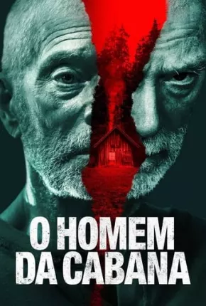 O Homem da Cabana Torrent Download Dublado / Dual Áudio