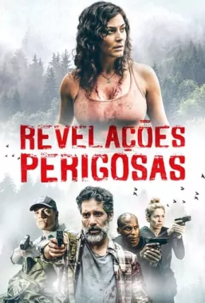 Revelações Perigosas Torrent Download Dublado / Dual Áudio