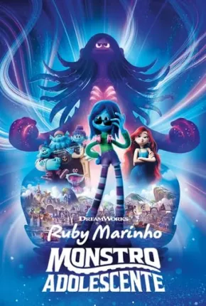 Ruby Marinho - Monstro Adolescente - Legendado Torrent Download 