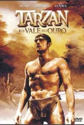 Tarzan e o Vale do Ouro  Download Dublado / Dual Áudio