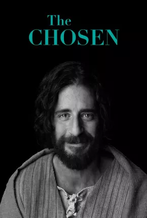 The Chosen - 1ª Temporada Torrent Download Dublada / Dual Áudio