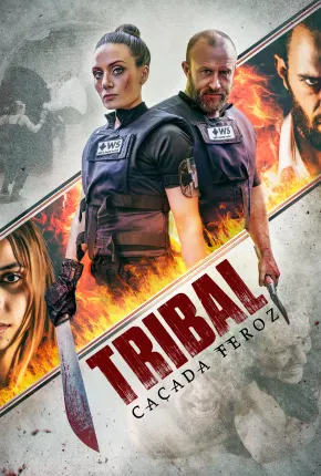 Tribal - Caçada Feroz Torrent Download Dublado / Dual Áudio