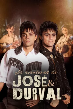 As Aventuras de José e Durval - 1ª Temporada Torrent Download Nacional