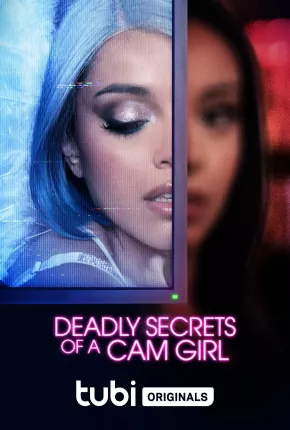 Deadly Secrets of a Cam Girl - Legendado Torrent Download 