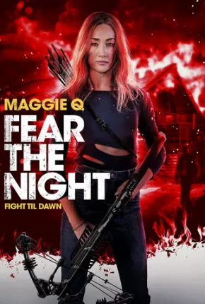 Fear the Night - Legendado - Fear the Night Torrent Download 