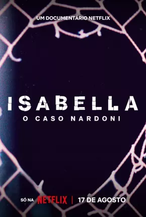 Isabella - O Caso Nardoni Torrent Download Nacional