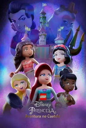 LEGO Disney Princesa - Aventura no Castelo Torrent Download Dublado / Dual Áudio