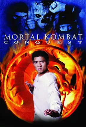 Mortal Kombat - A Conquista  Download Dublada / Dual Áudio