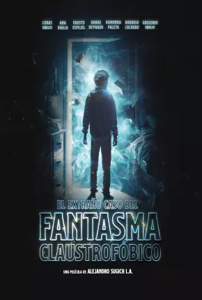 O Estranho Caso do Fantasma Claustrofóbico Torrent Download Dublado / Dual Áudio