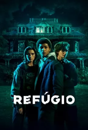 Refúgio - 1ª Temporada Legendada Torrent Download 