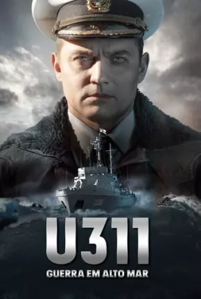 U311 - Guerra em Alto Mar Torrent Download Dublado / Dual Áudio