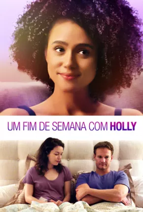 Um Fim de Semana com Holly Torrent Download Dublado / Dual Áudio