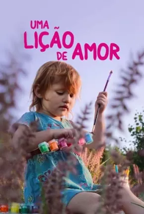 Uma Lição de Amor - Not Broken Torrent Download Dublado / Dual Áudio