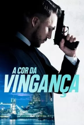 A Cor da Vingança Torrent Download Dublado / Dual Áudio