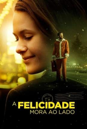 A Felicidade Mora ao Lado Torrent Download Dublado / Dual Áudio