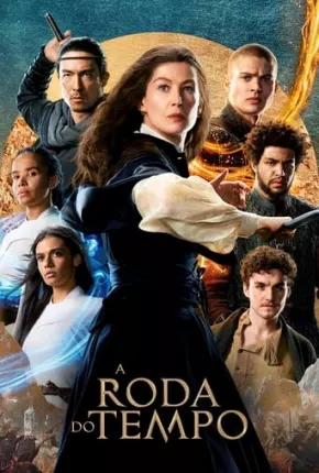 A Roda do Tempo - 2ª Temporada Torrent Download Dublada / Dual Áudio