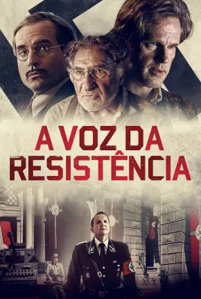 A Voz da Resistência Torrent Download Dublado / Dual Áudio