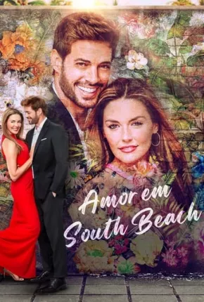 Amor em South Beach Torrent Download Dublado / Dual Áudio