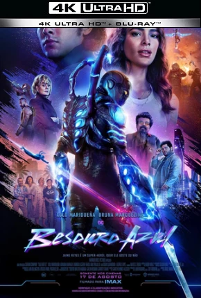 Besouro Azul - Blue Beetle 4K Torrent Download Dublado / Dual Áudio