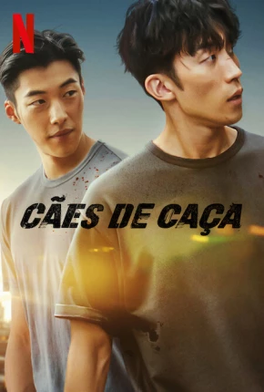 Cães de Caça - 1ª Temporada Torrent Download Dublada / Dual Áudio