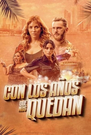 Con los anos que me quedan Torrent Download Dublado / Dual Áudio