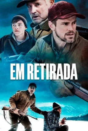 Em Retirada Torrent Download Dublado / Dual Áudio