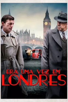 Era Uma Vez em Londres Torrent Download Dublado / Dual Áudio