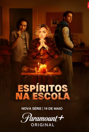 Espíritos na Escola - 1ª Temporada Torrent Download Dublada / Dual Áudio