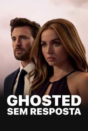 Ghosted - Sem Resposta Torrent Download Dublado / Dual Áudio