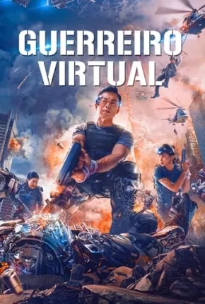 Guerreiro Virtual Torrent Download Dublado / Dual Áudio