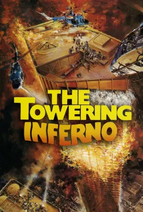 Inferno na Torre / The Towering Inferno  Download Dublado / Dual Áudio