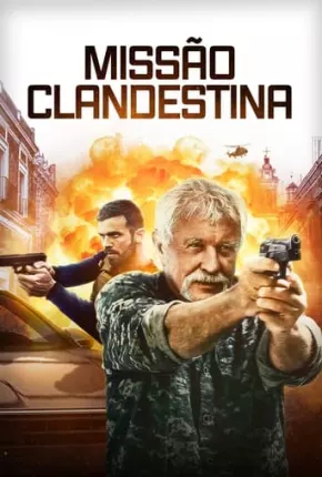 Missão Clandestina Torrent Download Dublado / Dual Áudio