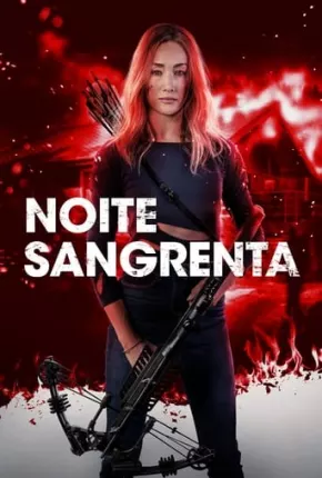 Noite Sangrenta Torrent Download Dublado / Dual Áudio