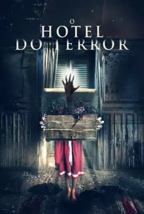 O Hotel do Terror Torrent Download Dublado / Dual Áudio