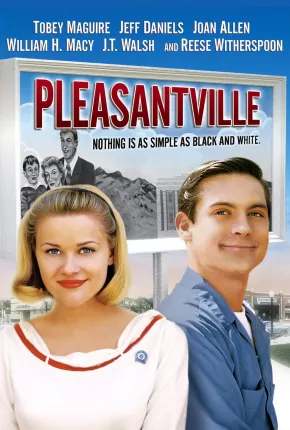 Pleasantville - A Vida em Preto e Branco  Download Dublado / Dual Áudio