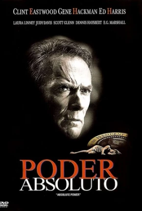 Poder Absoluto - Absolute Power Torrent Download Dublado / Dual Áudio