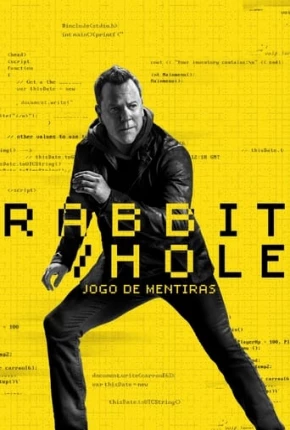 Rabbit Hole - Jogo de Mentiras - 1ª Temporada Torrent Download Dublada / Dual Áudio