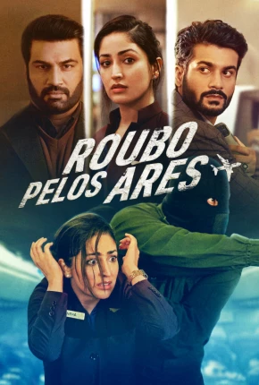 Roubo pelos Ares Torrent Download Dublado / Dual Áudio