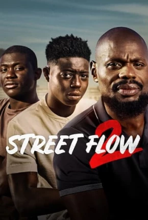 Street Flow 2 Torrent Download Dublado / Dual Áudio