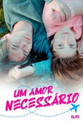 Um Amor Necessário Torrent Download Dublado / Dual Áudio