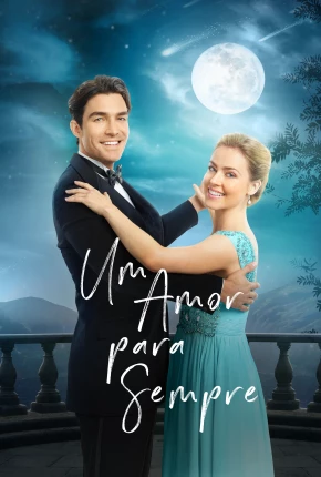 Um Amor para Sempre Torrent Download Dublado / Dual Áudio