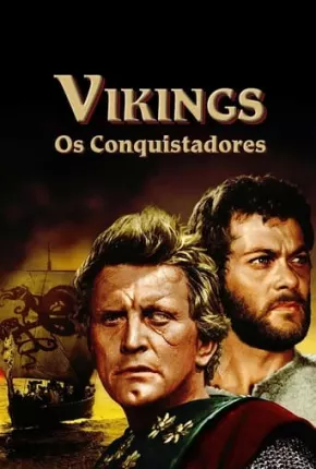 Vikings, Os Conquistadores Torrent Download Dublado / Dual Áudio