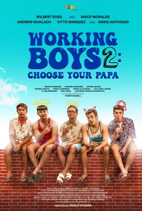 Working Boys 2 - Choose Your Papa - Legendado Torrent Download 