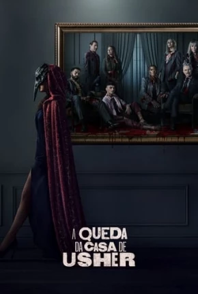 A Queda da Casa de Usher - 1ª Temporada Legendada Torrent Download 