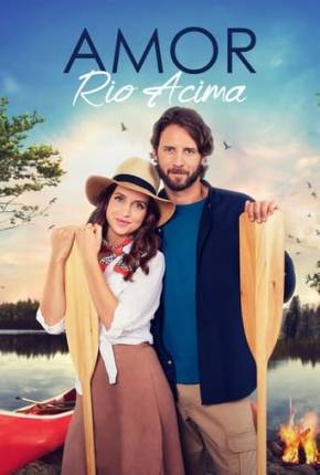 Amor Rio Acima - Legendado Torrent Download 