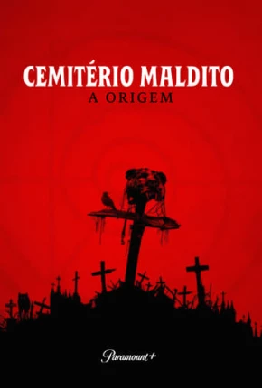 Cemitério Maldito - A Origem Torrent Download Dublado / Dual Áudio